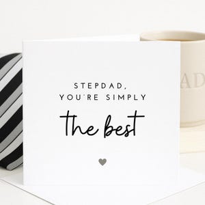 Beau-père, tu es tout simplement le meilleur, carte de fête des pères, carte pour beau-père, cadeau fête des pères, cadeau pour beau-père, Joyeuse fête des pères, beau-père
