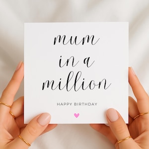 Mum in a Million Birthday Card, Elegant Birthday Card for Mum, Personalised Card for Her, Sweet and Simple Card with Heart Detail