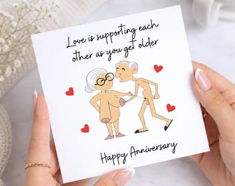Love Is Supporting Each Other As You Get Older Card, Funny Anniversary Card for Husband Wife, Cheeky Elderly Couple Humor Marriage Card