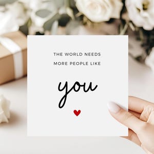 Carte d'amitié, Carte Vous pensez à vous, Carte d'encouragement, Carte de motivation pour un ami, Cartes de positivité, Le monde a besoin de plus de gens comme vous