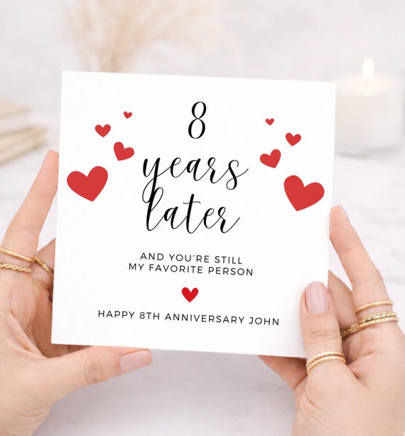 8th Anniversary Card, Eight Years Later, Personalized Anniversary