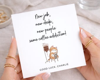 Funny New Job Card, Coffee Lover Good Luck Card, New Office Card, Congratulations on New Job