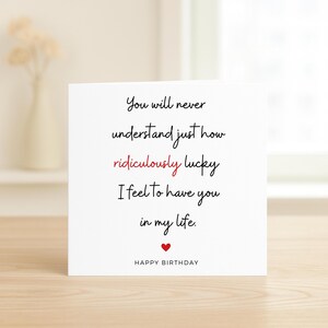 Lucky To Have You In My Life, verjaardagskaart moeder, verjaardagskaart bestie, verjaardagskaart vriend, verjaardagskaart echtgenoot, verjaardagskaart vrouw, verjaardagskaart vrouw