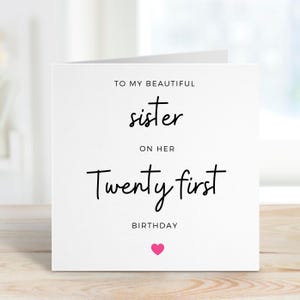 Tarjeta de cumpleaños número 21 personalizada para hermana, tarjeta de cumpleaños especial para hermana, tarjeta de cumpleaños para hermana, regalo de cumpleaños para hermana, regalo para hermana número 21