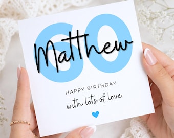 60th Birthday Card for Him, Personalised Name Card, Blue Milestone Birthday Card, Custom 60 Card for Dad, Husband, Grandad, Son