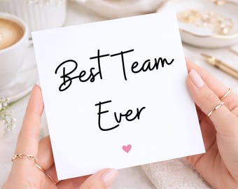 Best Team Ever, Thank You Team Card, Thank You Boss Card, Best Colleagues Card, Work Appreciation CardCard For Work, Goodbye Team Card