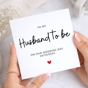 To My Husband To Be Card, Wedding Day Card For Groom, Personalised Card For Fiancé, Romantic Wedding Card For Future Husband