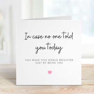 Cartão Just By Being You, Cartão para amigo, mãe, namorado, namorada, pai, tia, sobrinha, cartão motivacional, cartão para pessoa especial, cartão personalizado