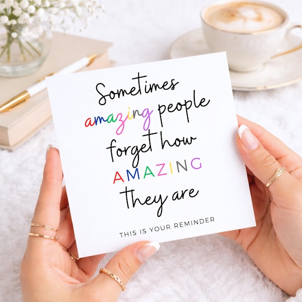 Thinking of You Card for Friend, Amazing People Forget How Amazing They Are