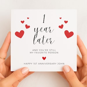 Biglietto di auguri per il primo anniversario di matrimonio per fidanzato o marito, biglietto di auguri romantico in carta per lui, un anno dopo e ancora la mia persona preferita