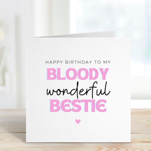 Birthday Card For Best Friend, Bestfriend Birthday Card, Bestie Birthday Card, Birthday Gift To Best Friend, For Her, Personalised Card