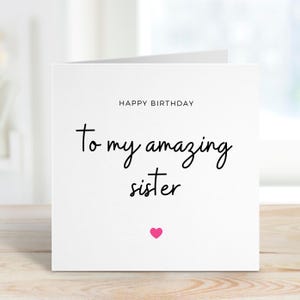 Biglietto di compleanno personalizzato per sorella, fantastico biglietto di compleanno per sorella, biglietto di compleanno per sorella, regalo di compleanno per sorella, sorella speciale, biglietto carino