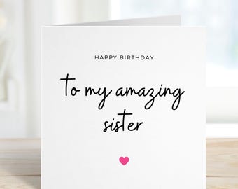 Carte d'anniversaire soeur personnalisée, carte d'anniversaire soeur incroyable, carte d'anniversaire pour soeur, cadeau d'anniversaire soeur, soeur spéciale, jolie carte