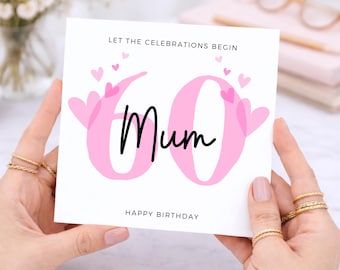 60th Birthday Card for Mum, Pink Heart Happy