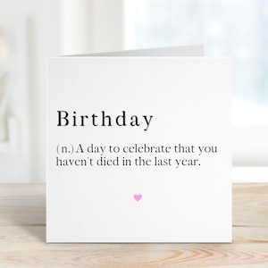 Cartão de aniversário engraçado, cartão de aniversário com definição, cartão de aniversário sarcástico, cartão de aniversário para amigo, cartão de aniversário para ele, cartão humorístico