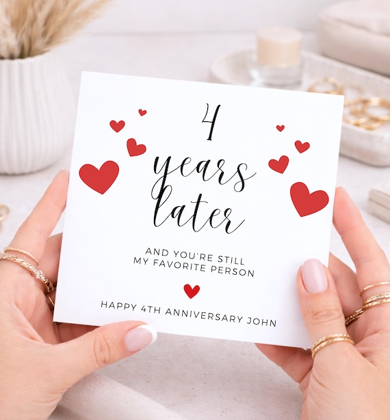 4 Year Anniversary Card, Romantic Card for Partner, Still My