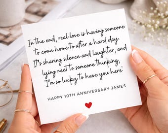 In The End Real Love Is Having Someone To Come Home, 10th Anniversary Card, Tin Wedding Anniversary Card, Romantic Card for Husband, Wife