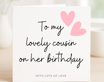 Carte d'anniversaire À ma belle cousine, Carte d'anniversaire pour une belle cousine, Carte d'anniversaire pour cousine, Cartes d'anniversaire pour cousine, Cadeau d'anniversaire pour cousine