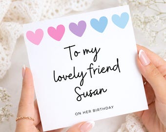 Tarjeta de cumpleaños para amiga, Tarjeta para mi querida amiga, Regalo de cumpleaños para ella, Linda tarjeta de corazón para la mejor amiga, Amiga de cumpleaños
