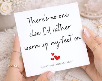 Funny 2nd Anniversary Card, Cotton Anniversary Card For Husband, There's No One Else I'd Rather Warm My Feet On, Cute Couple Card