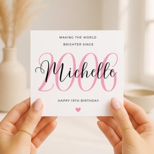 Carte pour un monde plus beau depuis 2006, 19e anniversaire pour fille, 19e anniversaire pour filleule, 19e anniversaire pour fille