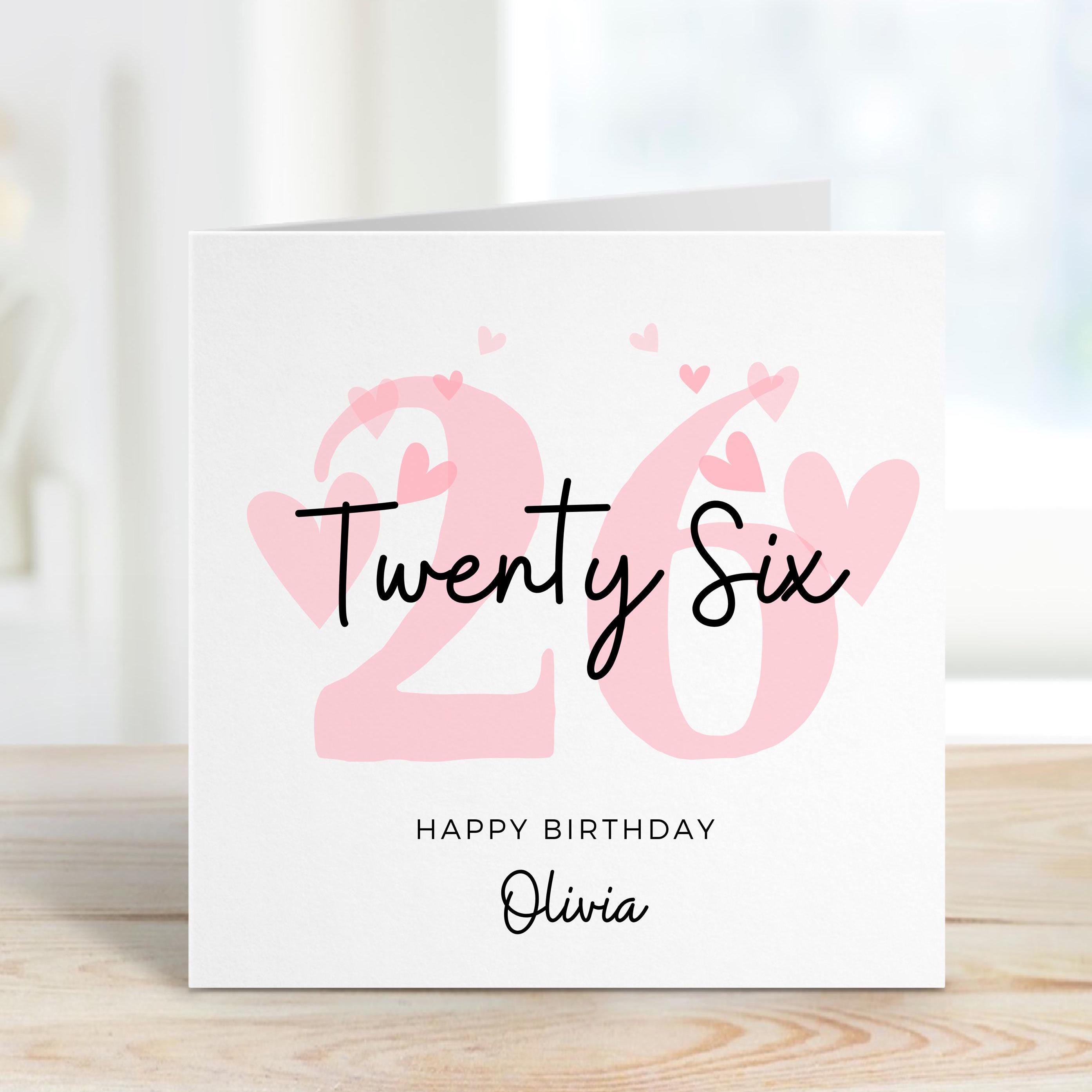 26th Birthday Card, 26th Birthday Card For Daughter, 26th Birthday Card For Her, Twenty-sixth Birthday Card For Her, Sister, Friend