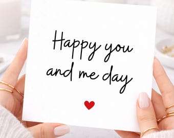 Happy You and Me Day, Anniversary Card for Husband or Wife, Anniversary Gift