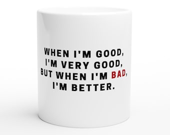 Tazza in ceramica bianca da 11 once con citazione, regalo per lui / lei