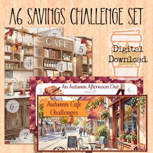 Könnte beinhalten: A6 Spar-Challenge-Set als digitaler Download mit illustrierten Cafészenen, Herbstblättern, nummerierten Kreisen zur Nachverfolgung und Texten wie A6 SAVINGS CHALLENGE SET, An Autumn Afternoon Out und Autumn Cafe Challenges.