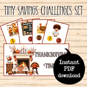 May include: A collection of Thanksgiving-themed savings challenges. The design features illustrations of a family, a turkey, a Thanksgiving meal, and a child holding a sign. The text reads "Tiny Savings Challenges Set" and "Thanksgiving". An instant PDF download is available.