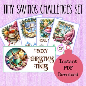 May include: A collection of Cozy Christmas Tinies savings challenges. The image shows illustrations of winter scenes with hot drinks, books, and candles. Text includes "Tiny Savings Challenges Set", "Cozy Christmas Tinies", and "Instant PDF Download".