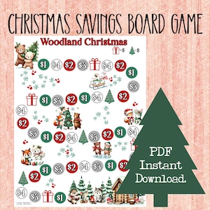 Peut inclure: Un jeu de société d'épargne de Noël sur le thème de la forêt. Le plateau de jeu présente des illustrations d'animaux de la forêt, de sapins de Noël et de boîtes cadeaux. Le texte "CHRISTMAS SAVINGS BOARD GAME" et "Woodland Christmas" sont affichés en haut. Inclut "PDF Instant Download."