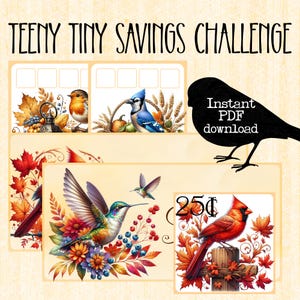 May include: Digital download with a "Teeny Tiny Savings Challenge" design. The image shows illustrations of birds, autumn leaves, and flowers. A black bird silhouette and the text "Instant PDF download" are also present.