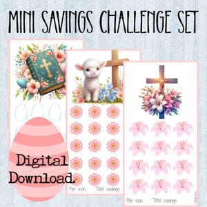 May include: A digital download set featuring Easter-themed savings challenges. The set includes illustrations of a bible, lamb, and cross, along with flowers and Easter eggs. The text "MINI SAVINGS CHALLENGE SET" and "Digital Download" are visible.