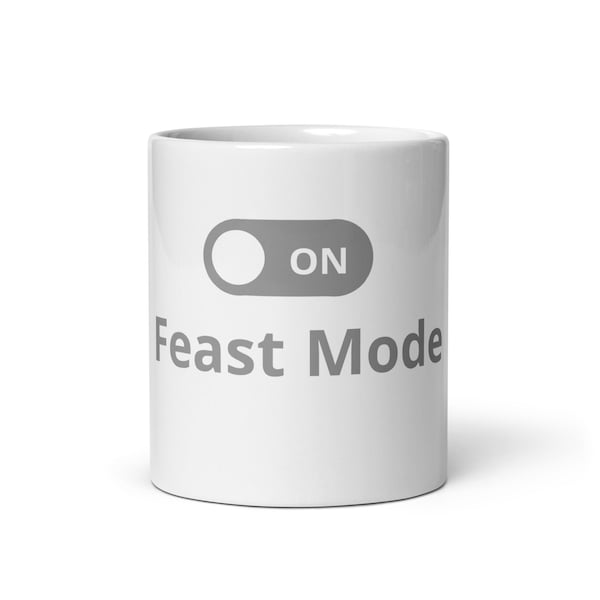 minimalistic mug feast mode Tasse