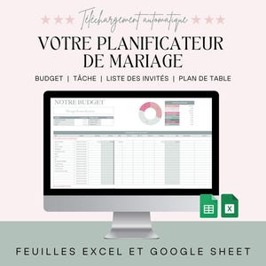 May include: A computer screen displaying a wedding planner spreadsheet with tabs for budget, tasks, guest list, and seating chart. The spreadsheet is titled "Notre Budget" and is available in Excel and Google Sheets format. The text "Telechargement automatique" is at the top of the image.