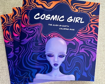 Peut inclure: Une pile de trois livres à colorier avec une couverture psychédélique représentant une fille extraterrestre violette aux grands yeux et un motif en spirale dans les tons bleus, violets et orange. Le titre du livre est "Cosmic Girl : L'extraterrestre sur Terre à colorier."
