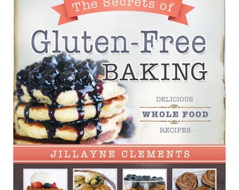 Secrets of Gluten-Free Baking