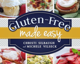 Gluten-Free Made Easy