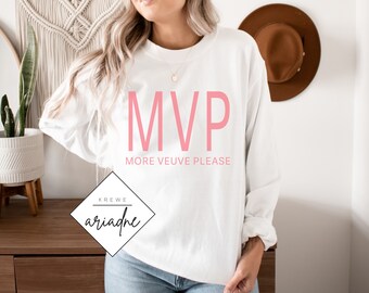 more veuve please sweatshirt