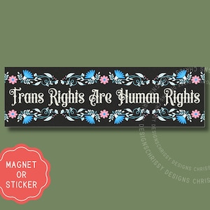 Trans Rights Are Human Rights Car Magnets,LGBTQ Equality Activist Gift,Progressive Pride Decal,Liberal Bumper Sticker Magnet,Equality Gift