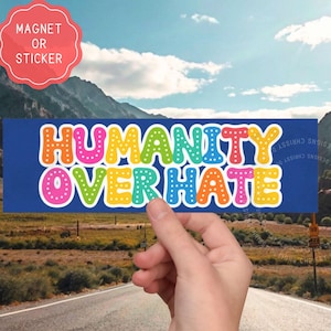 Political Leftist Car Magnets,Anti MAGA Trump Bumper Sticker,Humanity Kindness Decal, Progressive Liberal Gift, Vehicle Magnets for Liberals