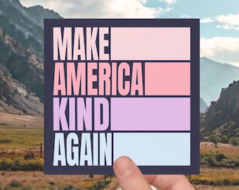 Pegatina o imán para parachoques "Make America Kind Again", calcomanía para camión demócrata, imán para auto de izquierdas