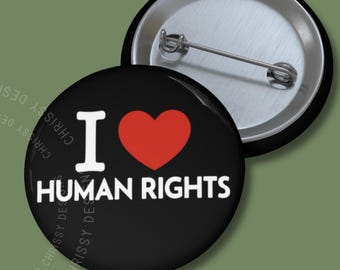 Human Rights Pin Button: Political Protest Lapel Pin