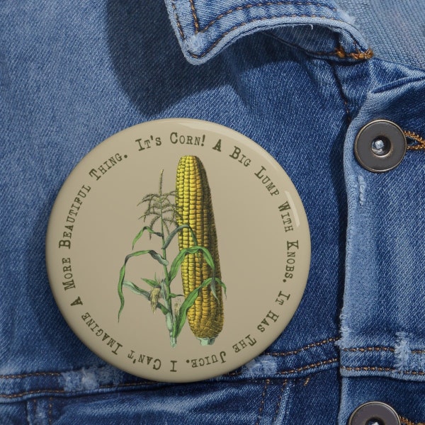 It's Corn Pin, Funny Corn Kid Meme, It's Corn I Really Like It, Corn Lover, Meme Button Pin, Little Boy Loves Corn Song