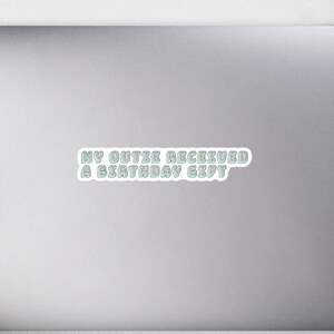 My Outie Severance Sticker Funny Birthday Gift Wellness Session