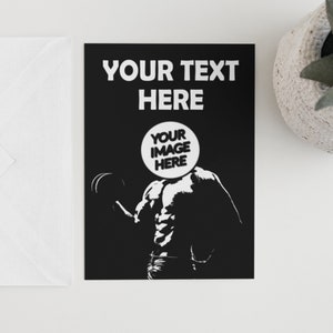 Biglietto d'auguri personalizzato con foto di un muscoloso - Qualsiasi testo - Qualsiasi immagine - Biglietto d'auguri personalizzato per palestra, sollevatore di pesi, sollevamento pesi, manubri