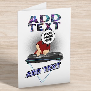 Carte DJ personnalisée amusante - Votre photo | Votre texte | Design de Carte de voeux toute occasion pour DeeJay, mélomane | Cadeau pour fan de musique