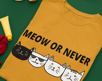 Miauw of nooit | Grappige Kat Shirt | Kat Lover Shirt Cadeau | Cat Mom Shirt | Cat Dad Shirt | Beste Kattenmoeder | Cat eigenaar | Kitty Kitten Shirt