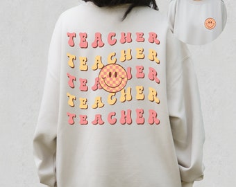 Teacher Sweatshirt, Teacher Crewneck, Teacher Appreciation, Teacher Gifts, Teacher Essentials, Teacher Wardrobe, Teacher Shirt, Unisex